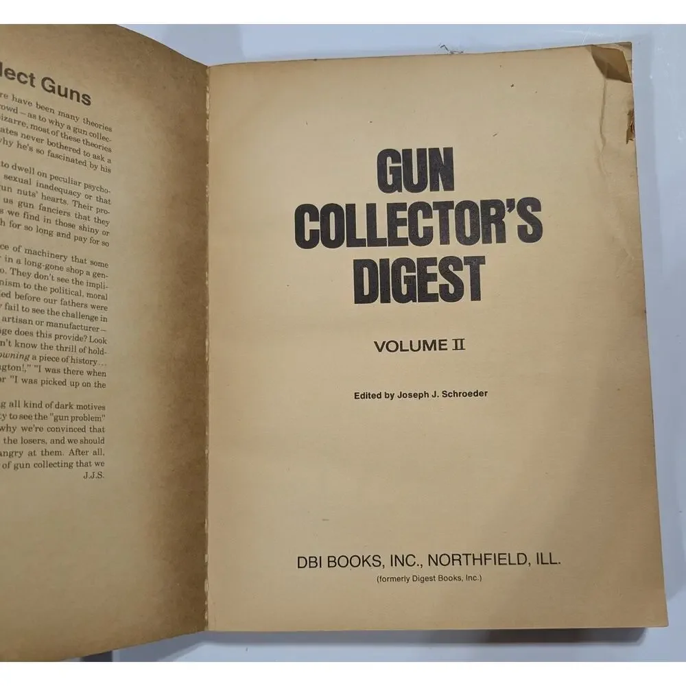 Gun Collector's Digest Volume II, Joseph J Schroeder 1977 Follett